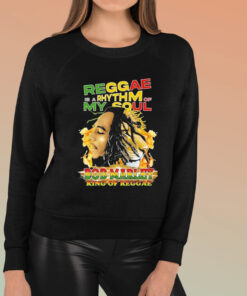 Reggae Is A Rhythm Of My Soul Bob Marley King Of Reggae T Shirt 1
