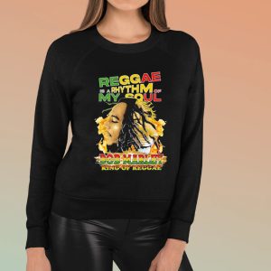 Reggae Is A Rhythm Of My Soul Bob Marley King Of Reggae T Shirt 1