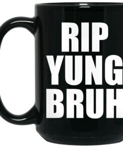 Rip Yung Bruh Mugs 1 Rip Yung Bruh Mugs 2