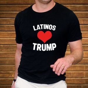 Ron Filipkowski Latinos Love Trump T Shirt 2