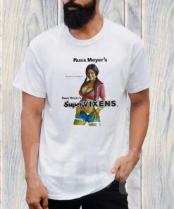 Russ Meyers Super Vixens T Shirt 1