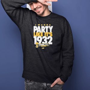 Rusty Rueff I Wanna Party Like It's 1932 Shirts 2