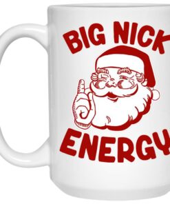 Santa Big Nick Energy Mugs 2