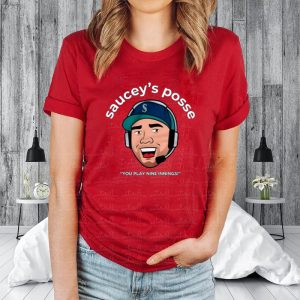 Saucey’S Posse You Play Nine Innings T-Shirt