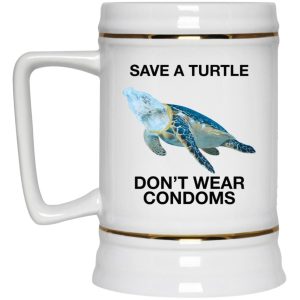 Save A Turtle Dont Wear Condoms Mugs 3