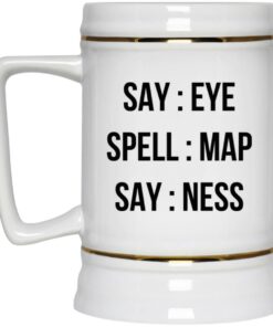 Say Eye Spell Map Say Ness Mug 3 Say Eye Spell Map Say Ness Mug 4