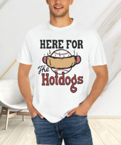 Sbergerboston Here For The Hotdogs T Shirt 1