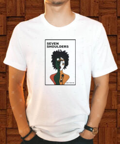 Seven Shoulders Taxonomizing Racism In Modern America T Shirt 2