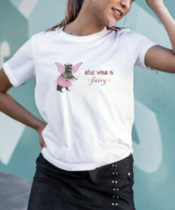 She Was A Fairy Raccoon T Shirt 1