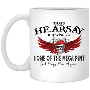 Skull And Beer That’s Hearsay Brewing Co Home Of The Mega Pint Mugs