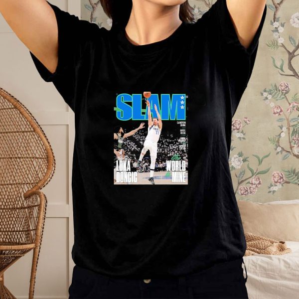 Slam Luka Doncic The World Is Mine Cameron Brink Angel Reese Jamal Murray Jayson Tatum T-Shirt