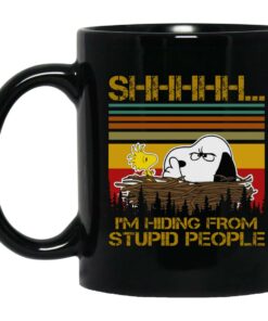 Snoopy Shhhh Im Hiding From Stupid People Mugs 1