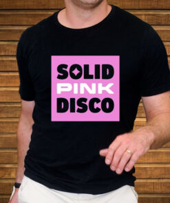 Solid Pink Disco T Shirt 2
