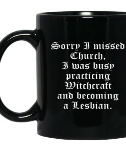 Sorry I Missed Church Mugs 1