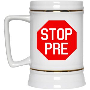 Stop Pre Mugs 3