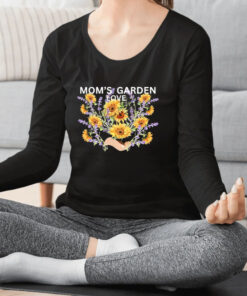 Sunflower Garden Flower Mom's Garden Love T Shirt 1