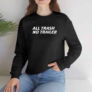 Swag All Trash No Trailer T Shirt 1