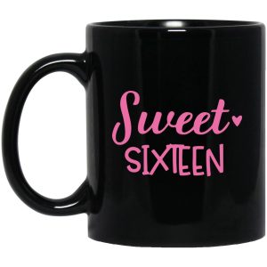 Sweet Sixteen Mugs 1