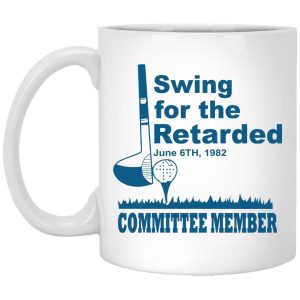 Swing For The Retarded June 6th 1982 Committee Member Mugs 1