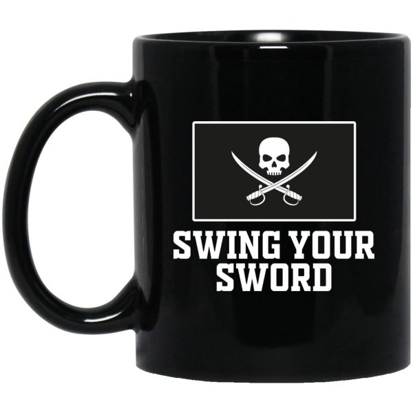 Swing Your Sword Mugs