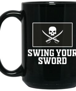 Swing Your Sword Mugs 2