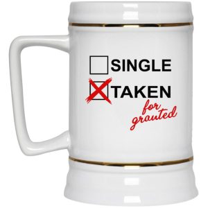 Taken For Granted Mugs 3