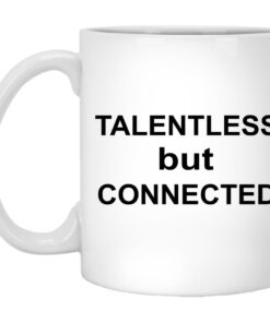 Talentless But Connected Mugs 1
