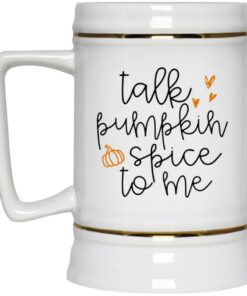 Talk Pumpkin Spice To Me Mugs 2 Talk Pumpkin Spice To Me Mugs 3