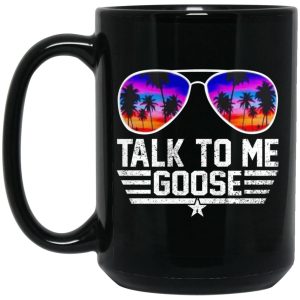 Talk To Me Goose Mugs 2