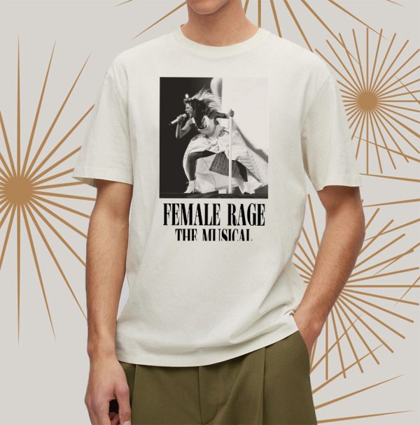 Taylor Swift  Female Rage The Musical T-Shirt  The Eras Tour