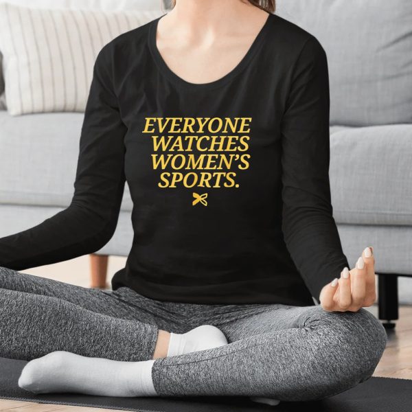 Ted Lasso Everyone Watches Women’s Sports Shirts