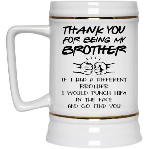 Thank You For Being My Brother Mug 4