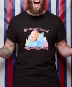 That's My Purse I Don't Know You T Shirt 2