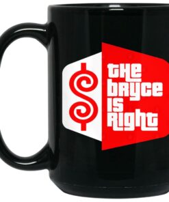 The Bryce Is Right Mugs 2