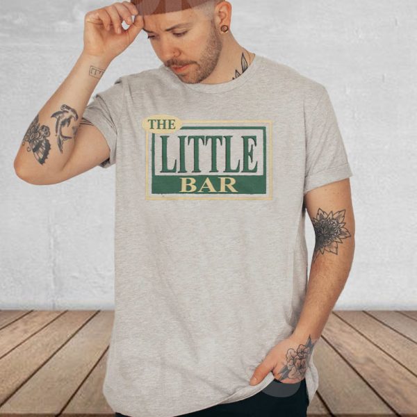 The Little Bar T-Shirt