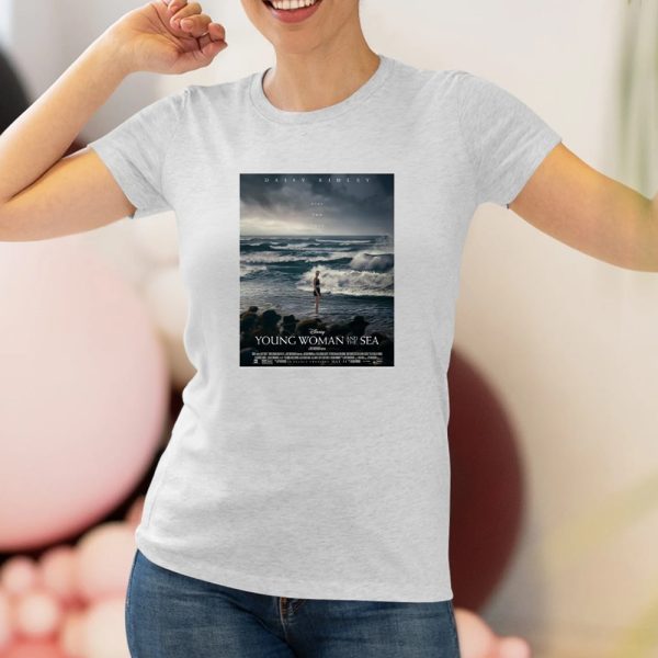 The Poster For Young Woman And The Sea Releases In Theaters On May 31 2024 T-shirt