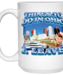 Things To Do In Ohio 1 Leave Mugs 2