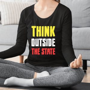 Think Outside The State T Shirt 1