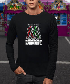 This Ain't No Game Bob Hoskins John Leguizamo Dennis Hopper Super Mario Bros T shirt 2