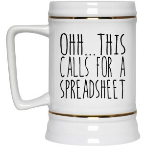 This Calls For A Spreadsheet Mugs 3