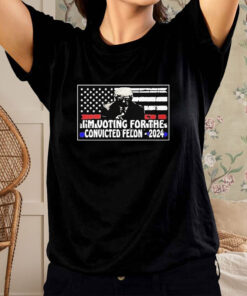 Trump 2024 Voting For The Convicted Felon USA Flag T Shirt 1