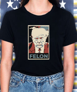 Trump Felon T Shirt 2