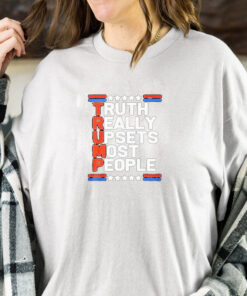 Truth Really Upsets Most People Trump 2024 T-Shirt 1 Truth Really Upsets Most People Trump 2024 T Shirt 2