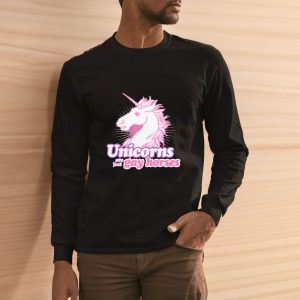 Unicorns Are Just Gay Horses T-Shirt