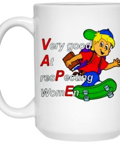 Very Good At Respecting Women Mugs 1 Very Good At Respecting Women Mugs 2