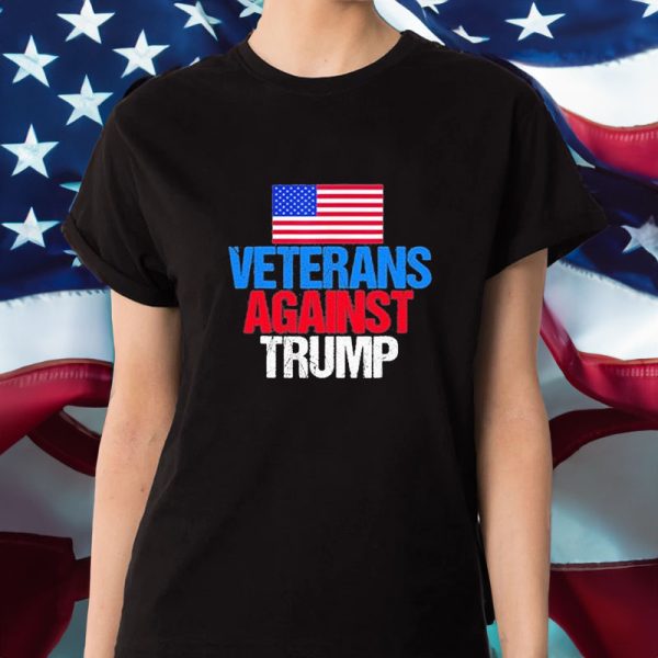 Veterans Against Trump T-Shirt