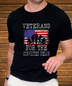 Veterans For The Convicted Felon T Shirt 2