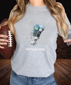 Vote By Mail Low Level Perpetrators T Shirt 2