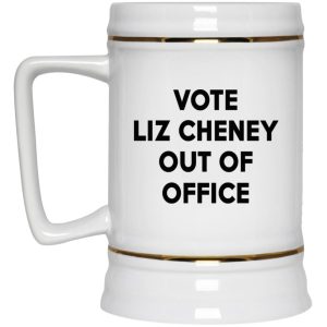 Vote Liz Cheney Out Of Office Mugs 3