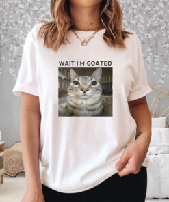 Wait I'm Goat Cat T Shirt 2